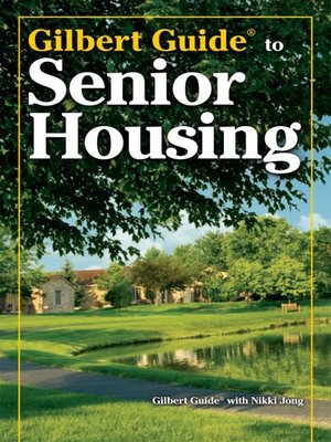 cover image of Gilbert Guide to Senior Housing